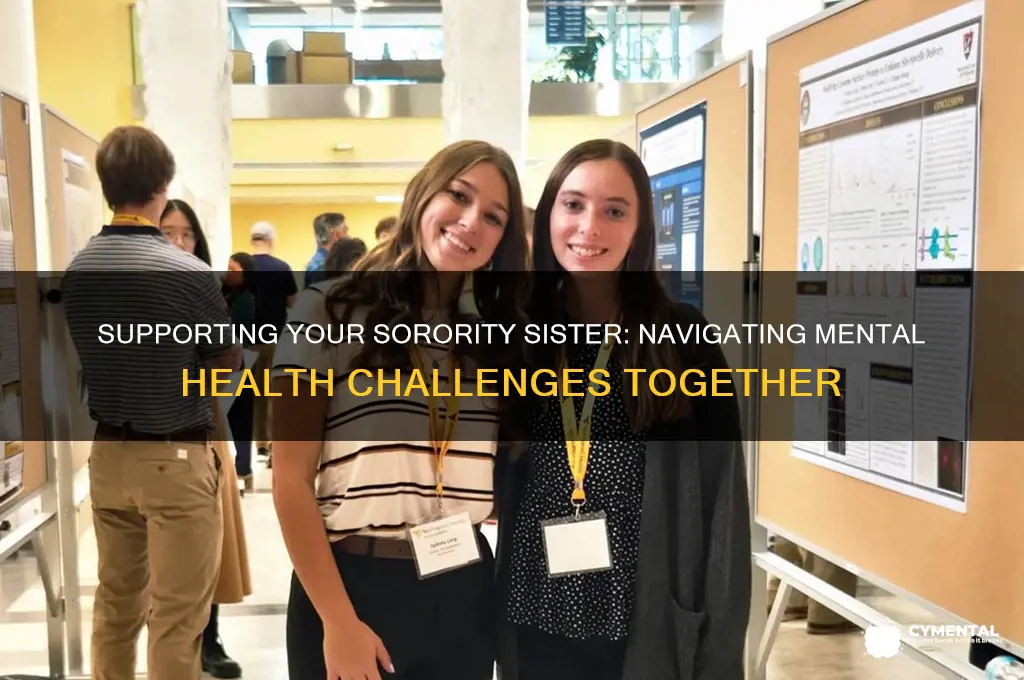 how to help a sorority sister with mental illness