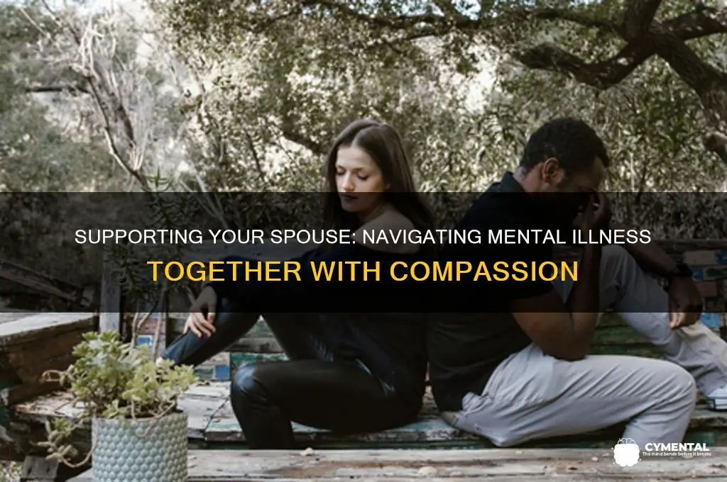 how to help a spouse with mental illness