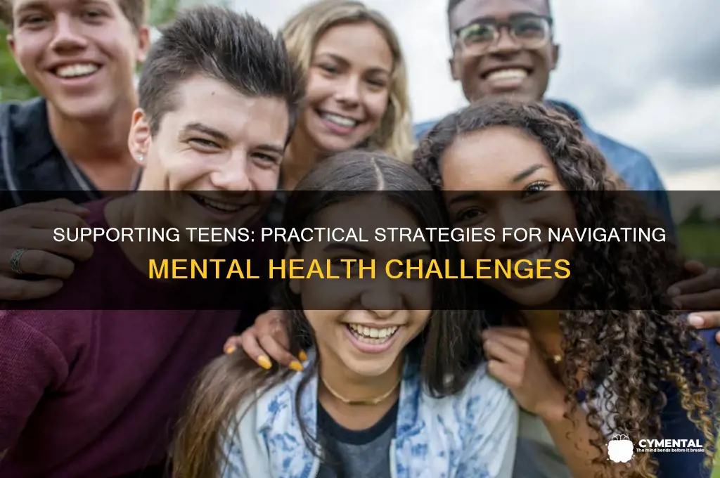 how to help a teenager with mental health issues