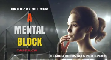 Overcoming Mental Blocks: Strategies to Support Athletes' Performance and Resilience