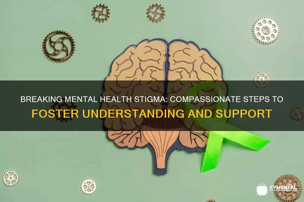 how to help break the stigma of mental illness