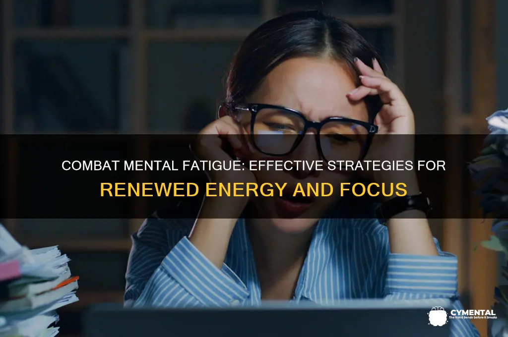 how to help mental fatigue