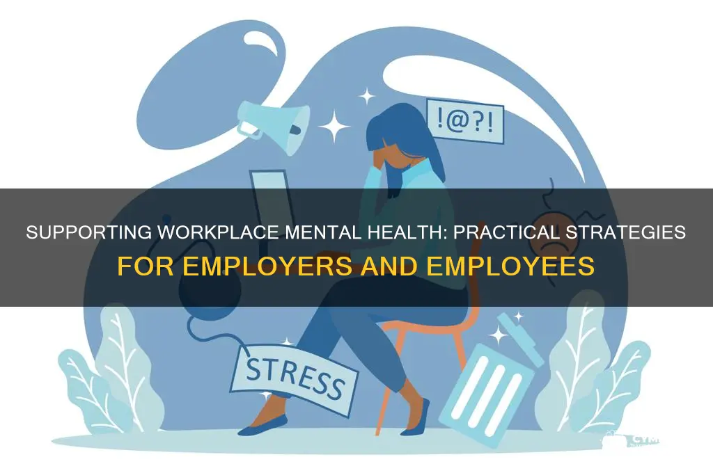 how to help mental health at work