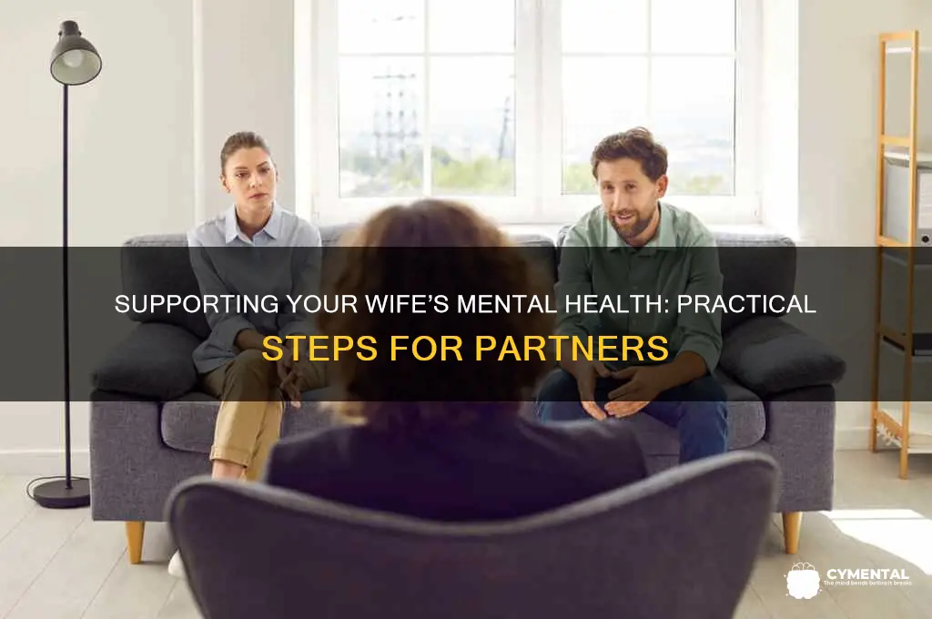 how to help my wife with her mental health