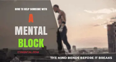 Overcoming Mental Blocks: Practical Strategies to Support and Empower Others