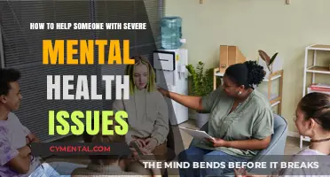 Supporting Loved Ones: Effective Ways to Aid Severe Mental Health Struggles