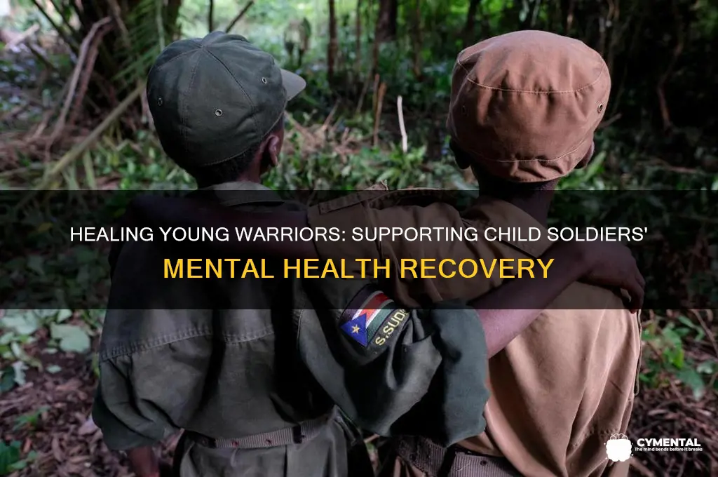 how to help the mental health of child soldiers