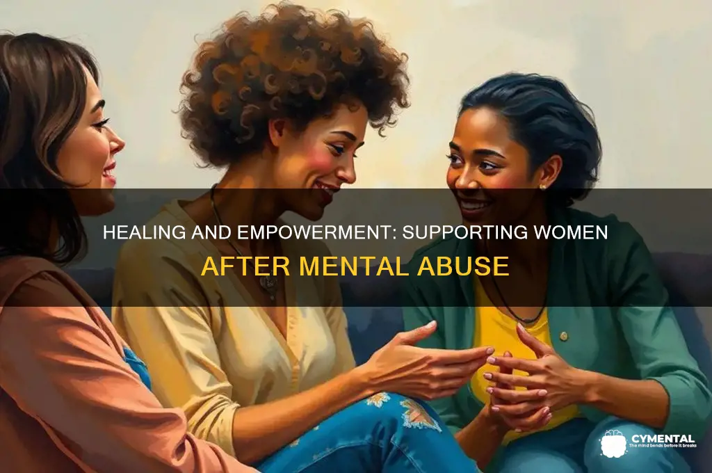 how to help woman coming out of mentally abusive relationships