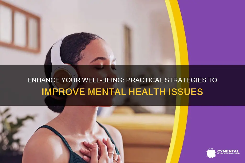 how to improve mental health issues