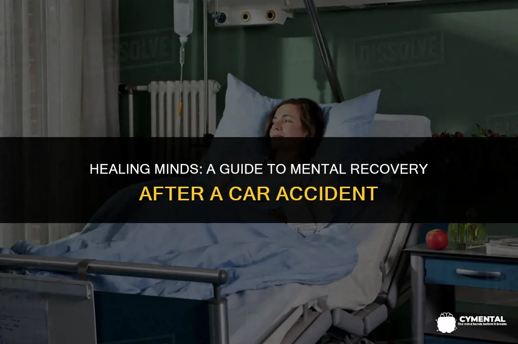 how to mentally recover from a car accident