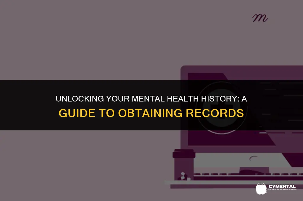 how to obtain mental health records