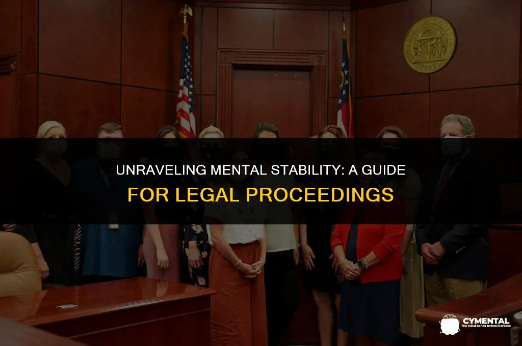 how to prove someone is mentally unstable in court