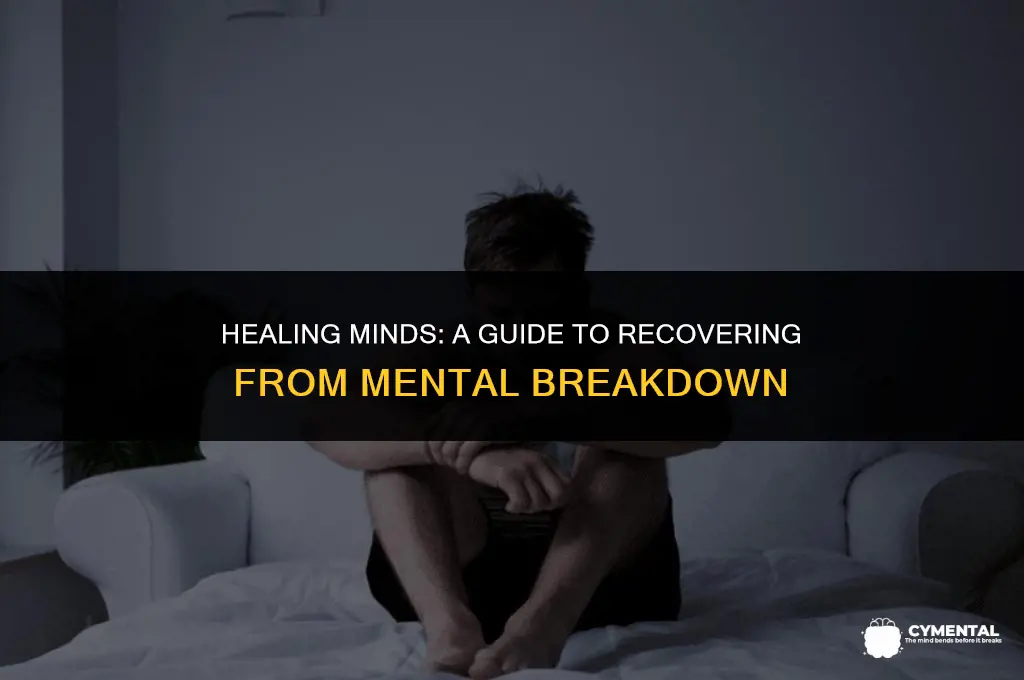 how to recover from mental breakdown