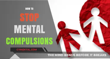Breaking Free: Strategies to Overcome Mental Compulsions