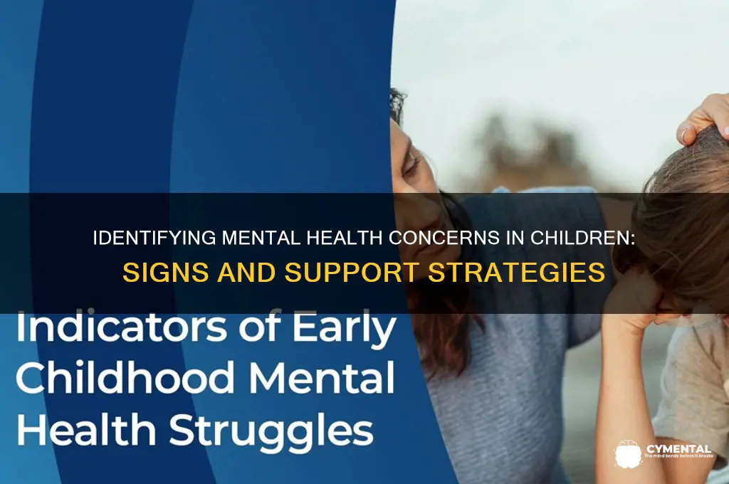 how to telk if a child has a mental issue