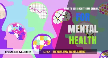 Navigating Short-Term Disability for Mental Health Support