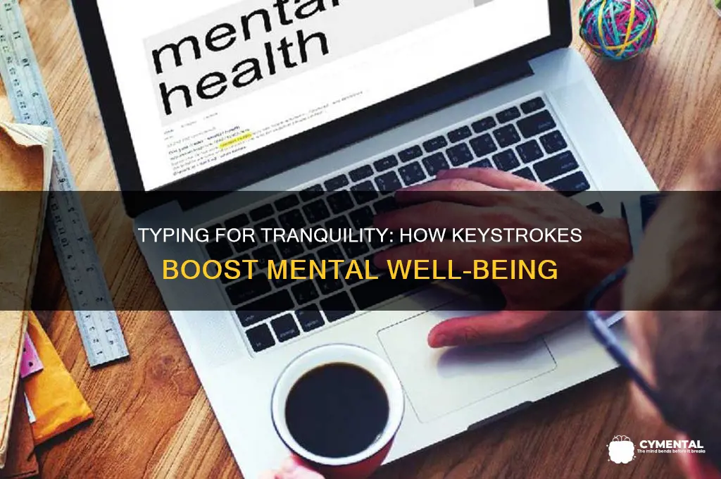 how typing helps mental health