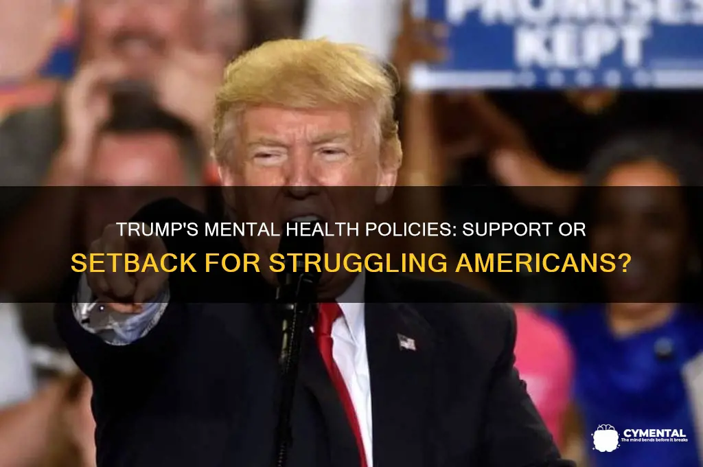 how will trump help those with mental illness
