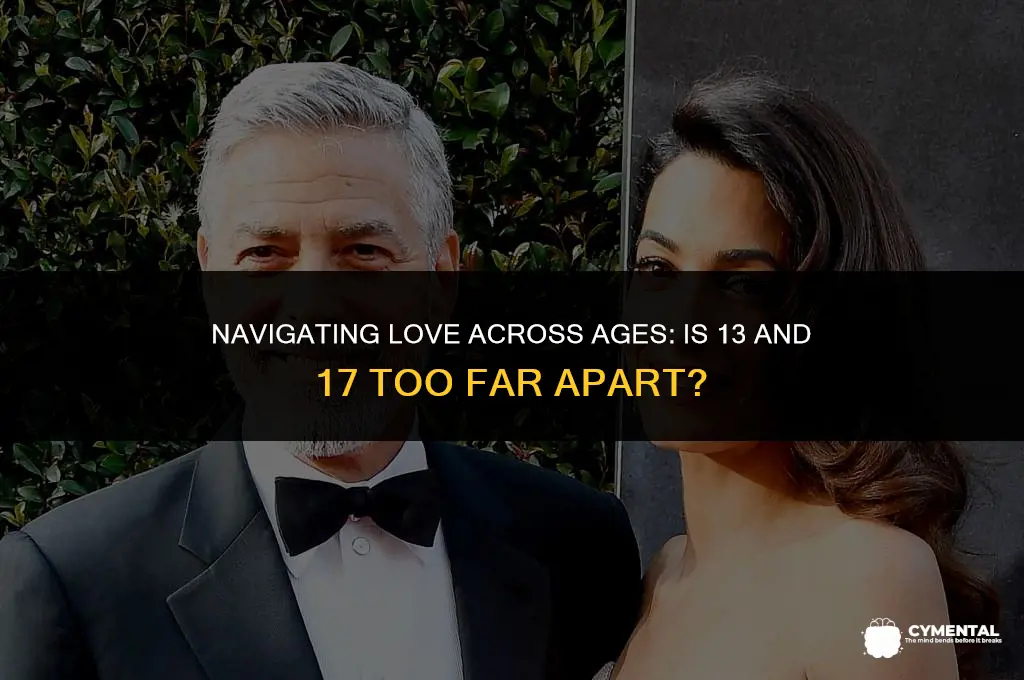 is 13 and 17 a big age difference