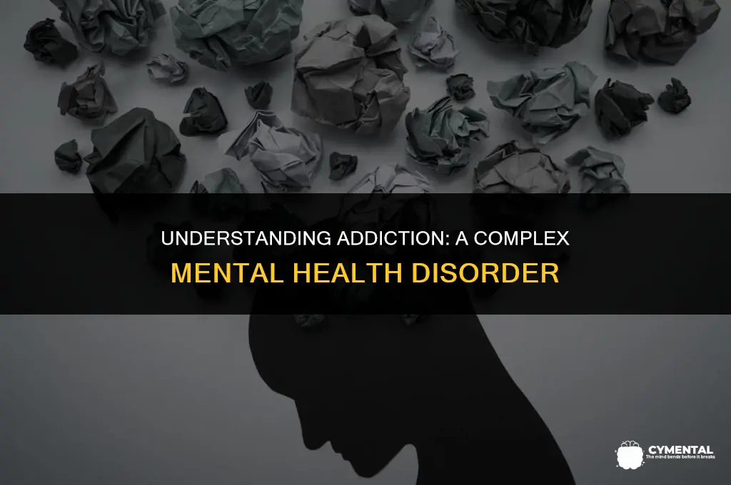 is addiction a mental health disorder