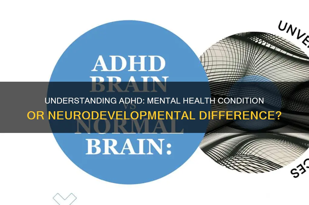 is adhd a mental issue