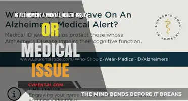 Alzheimer's: Mental Health Concern or Medical Condition?