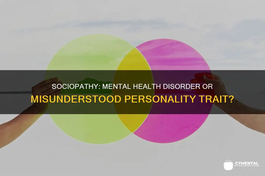 is being a socialpath considered a mental health issue