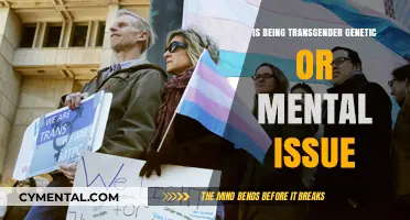 Transgender Identities: Exploring Genetic Influences vs. Mental Health Perspectives