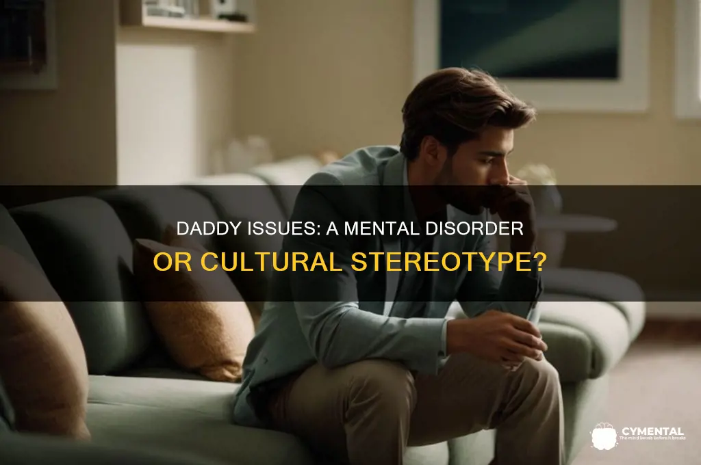 is daddy issues a mental disorder