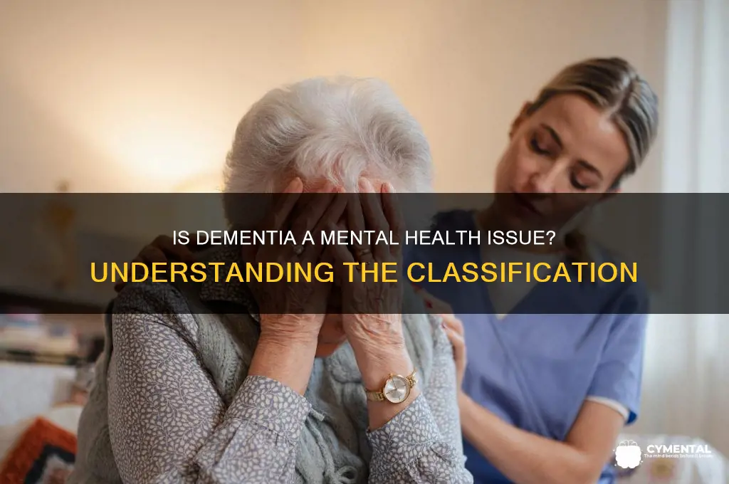 is dementia classed as a mental health issue