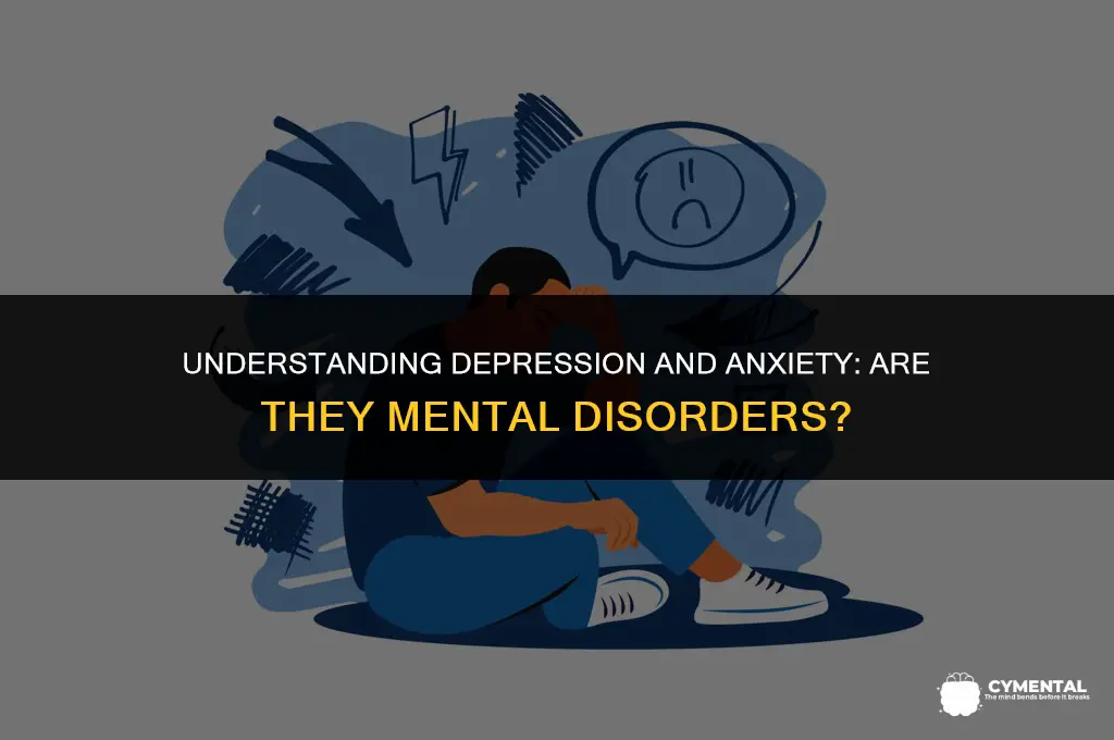 is depression and anxiety a mental disorder