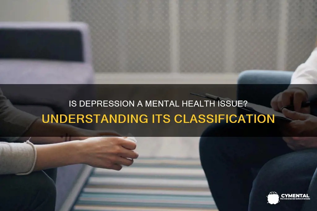 is depression classed as a mental health issue
