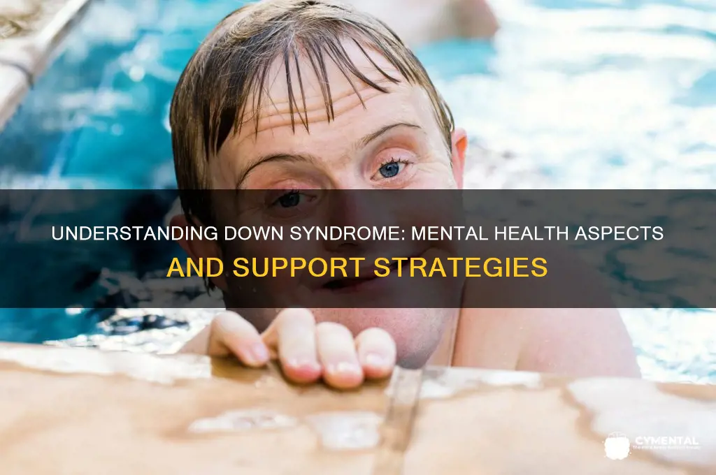 is down syndrome a mental health issue