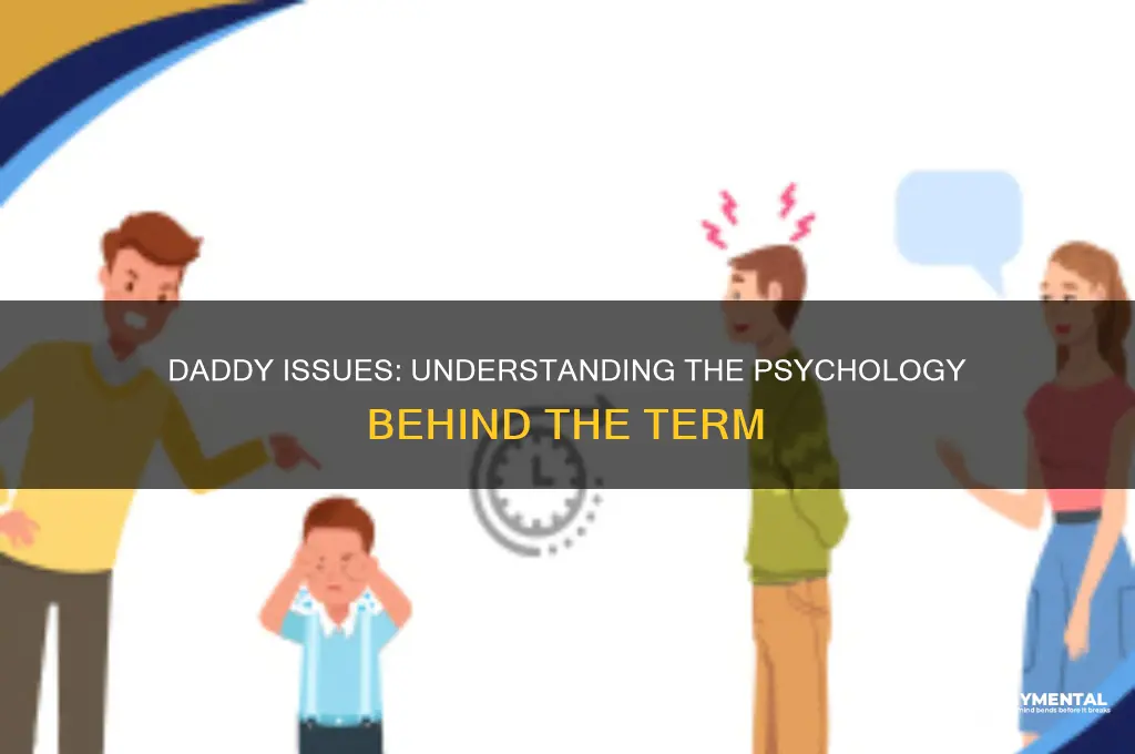 is having daddy issues a mental illness