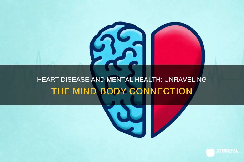 is heart desease a mental issue