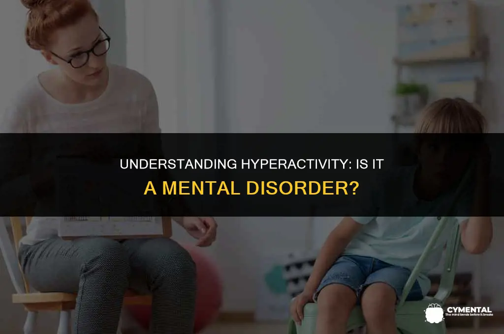 is hyperactivity a mental disorder