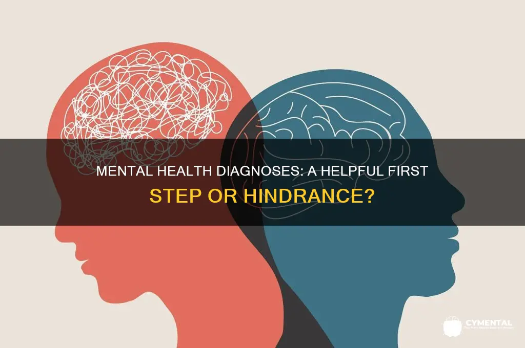 is it helpful to get a mental health diagnoses first