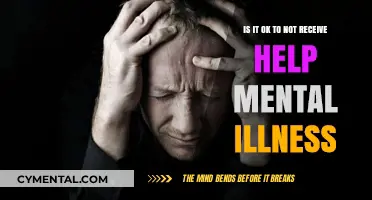 Is It Okay to Decline Help for Mental Illness? Exploring the Choice