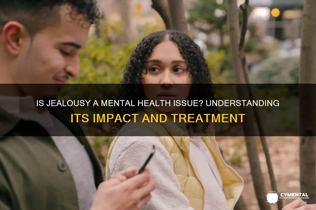is jealousy a mental health issue