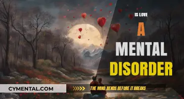 Exploring the Intricacies: Is Love a Mental Disorder?