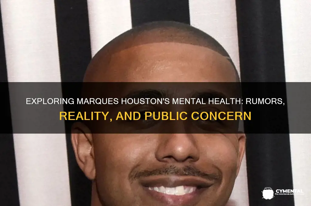 is marques houston have mental health issues