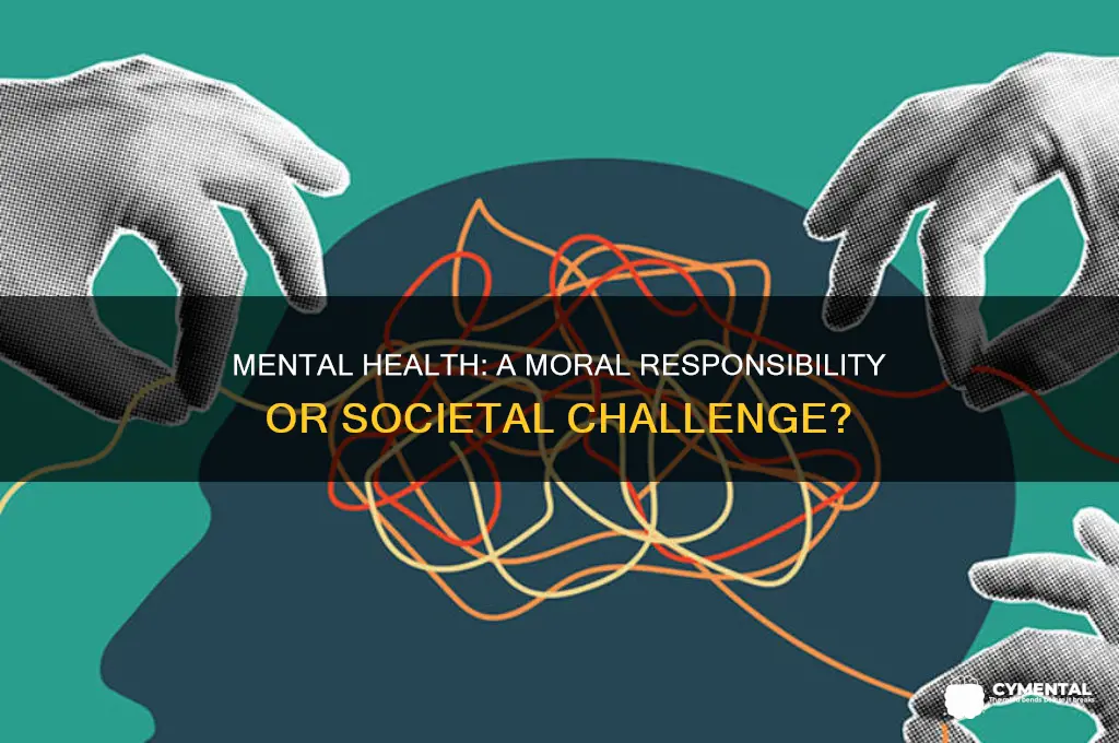 is mental health a moral issue