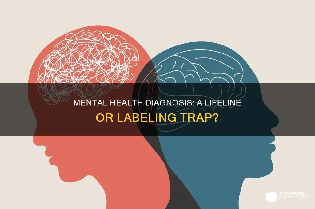 is mental health diagnosis more helpful or harmful