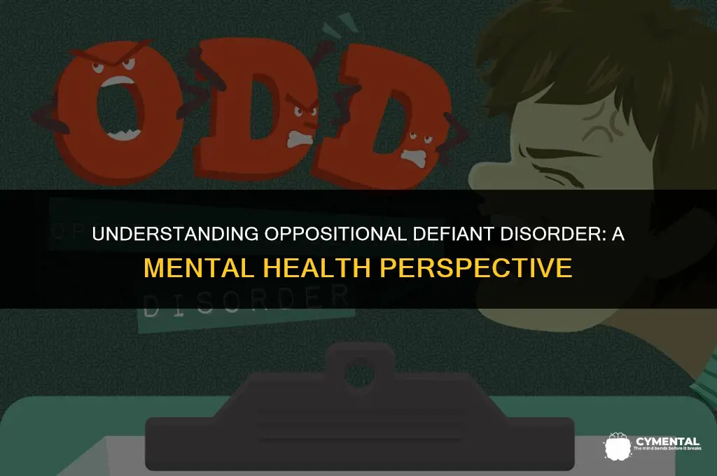 is oppositional defiant disorder a mental health issue