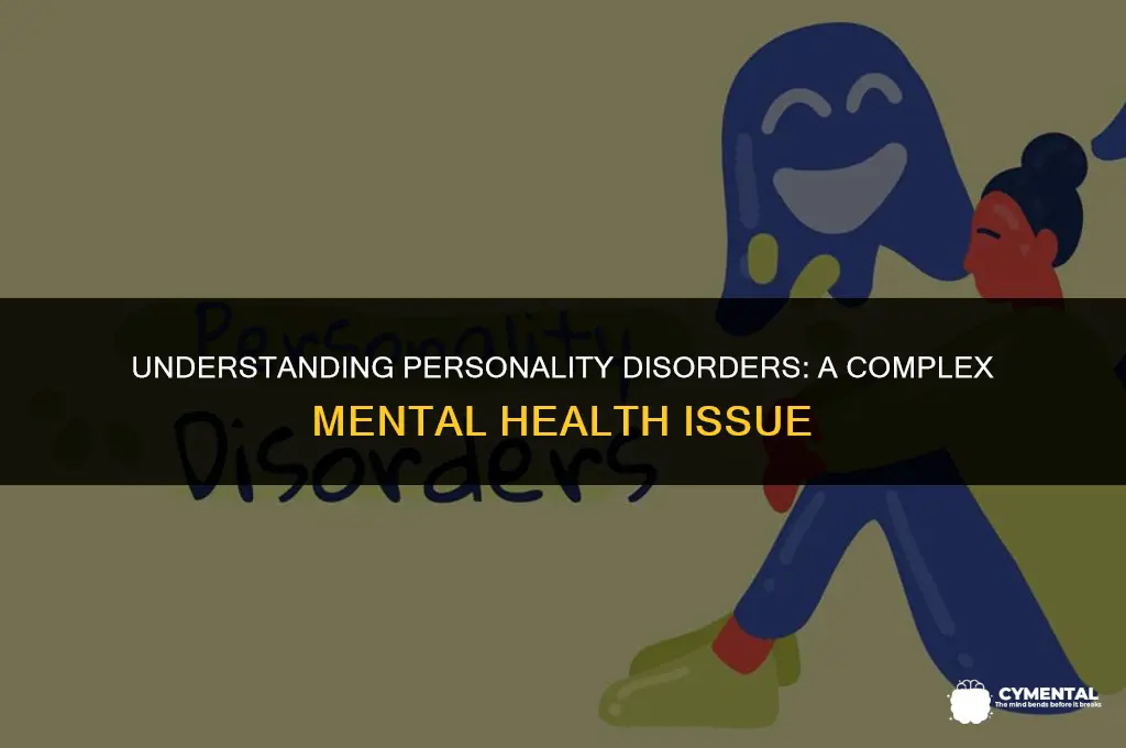 is personality disorder a mental disorder