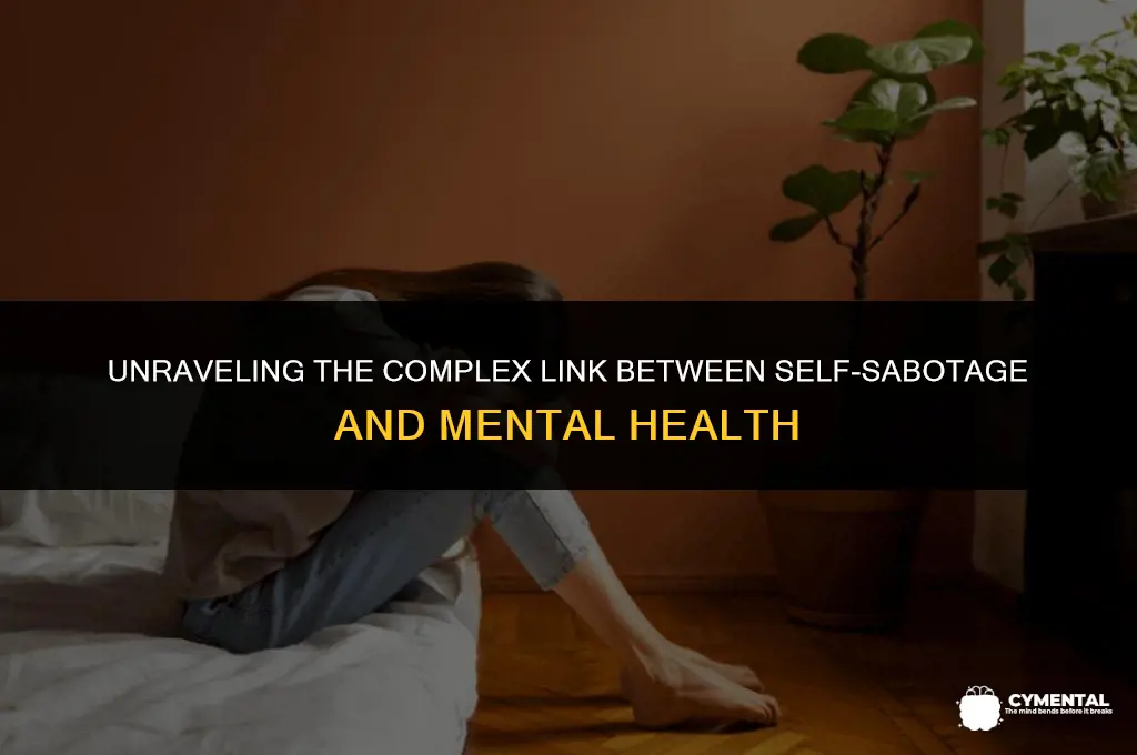 is self sabotage a mental health issue