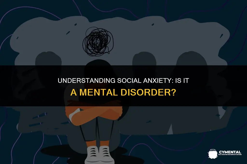 is social anxiety a mental disorder
