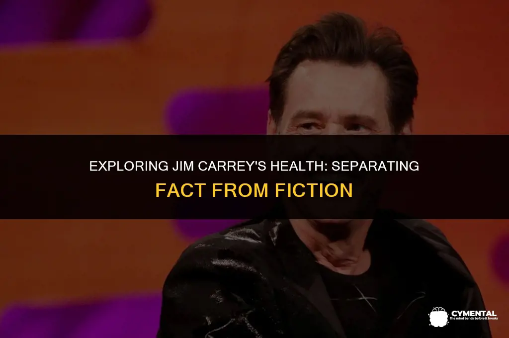 is there a health or mental issue with jim carey