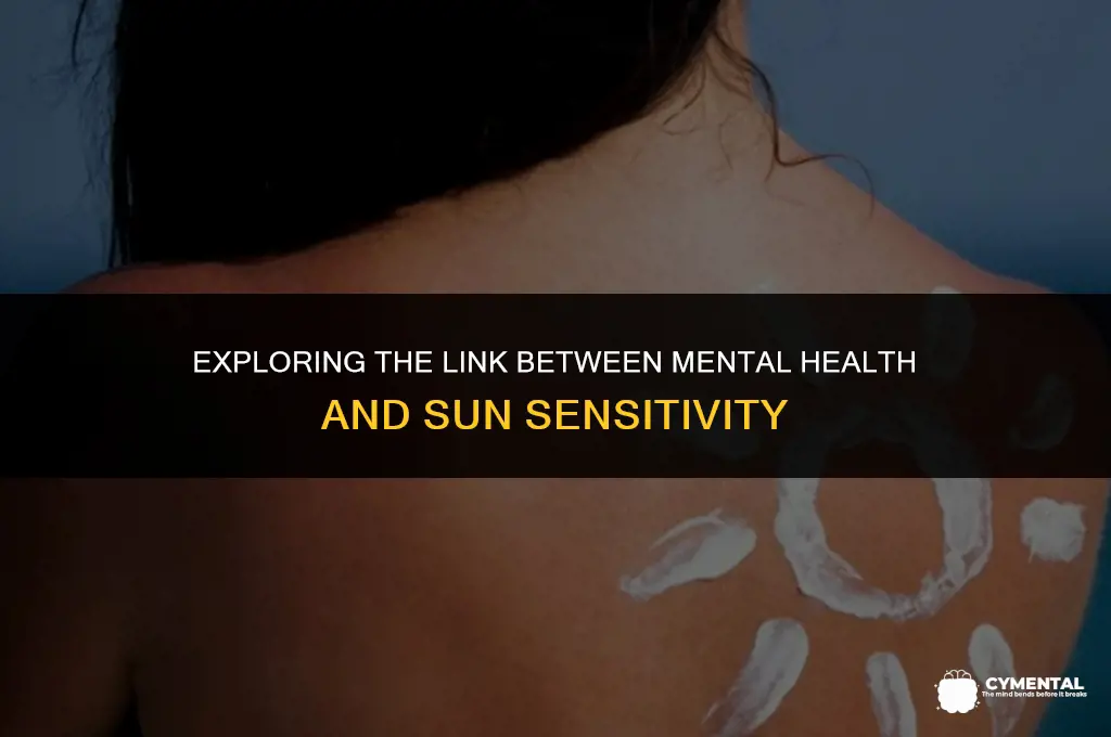 is there a mental disorder that has sun issues