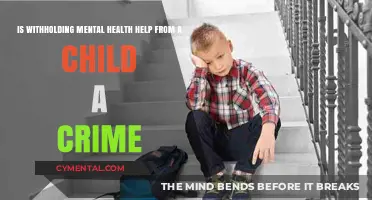Neglecting Child Mental Health: Legal Implications and Moral Obligations